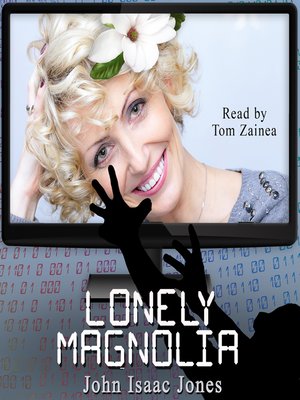 cover image of Lonely Magnolia